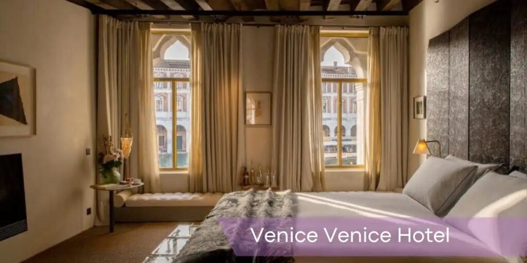 escape to elegance: discover the luxurious charms of the unique hotels in venice italy unique hotels in venice italy